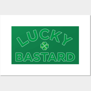 LUCKY BASTARD Posters and Art